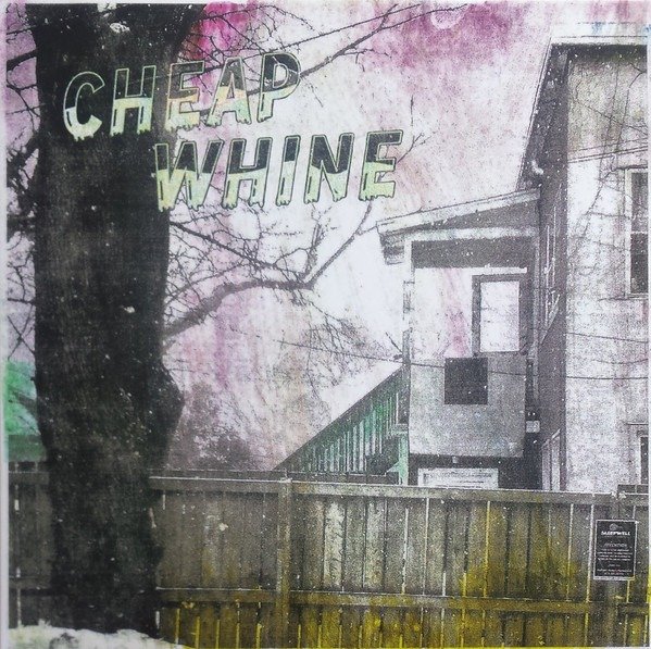 Cheap Whine - Cheap Whine