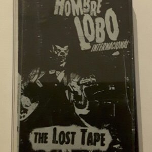 Hombre Lobo Internacional - The Lost Tape