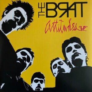 The Brat - Attitudes "LP"