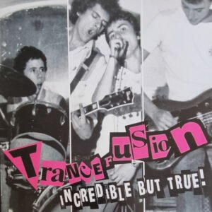 Trancefusion - Incredible But True!