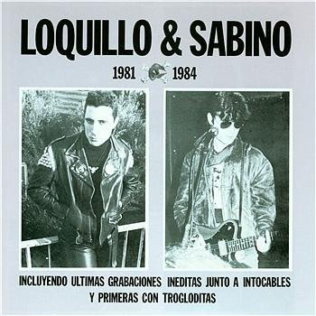 Loquillo - 1981 -1984