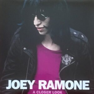 Joey Ramone - A Closer Look