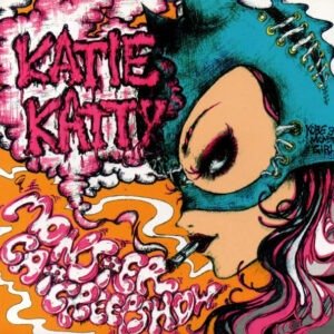 Katie Katty - Monster Cat Creep Show