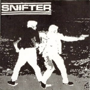 Snifter - Snifter / Yuppiecrusher