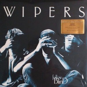 Wipers - Follow Blind