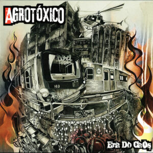 Agrotóxico - Era Do Caos