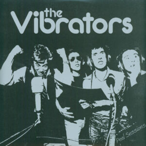 The Vibrators - Peel Sessions