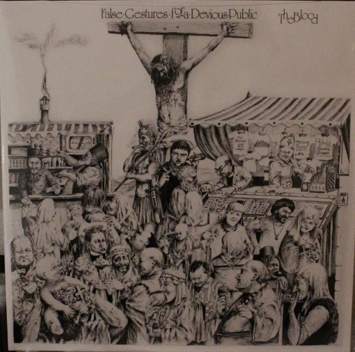 The Blood - False Gestures For A Devious Public 1 The Blood - False Gestures For A Devious Public