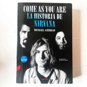 Libro La Historia de Nirvana, Come As You Are