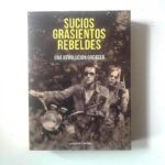 libro sucios grasientos rebeldes