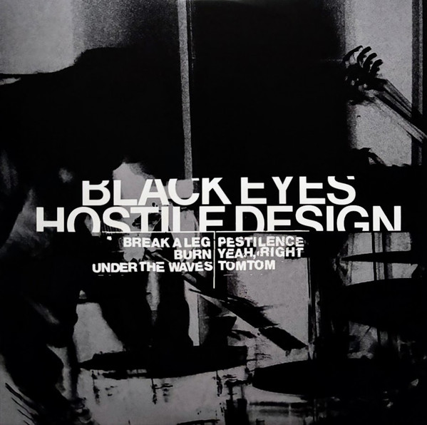 Black Eyes - Hostile Design 1 Black Eyes - Hostile Design