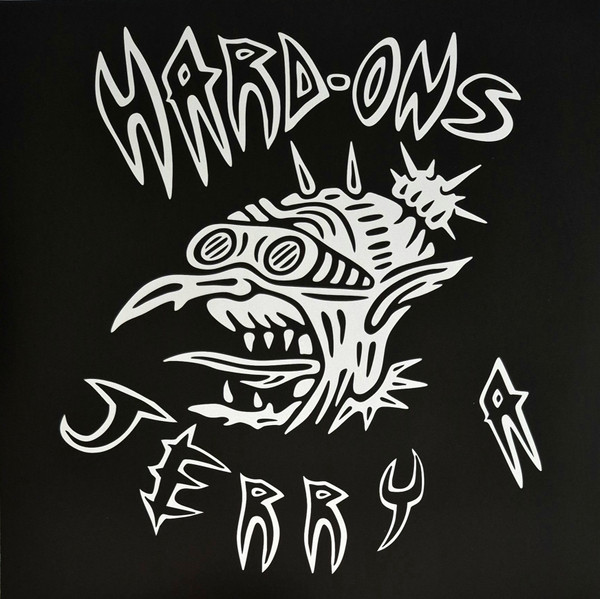 Hard-Ons - Hard-Ons + Jerry A 1 Hard-Ons - Hard-Ons + Jerry A