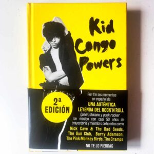 libro kid congo powers, ese vicio delicioso