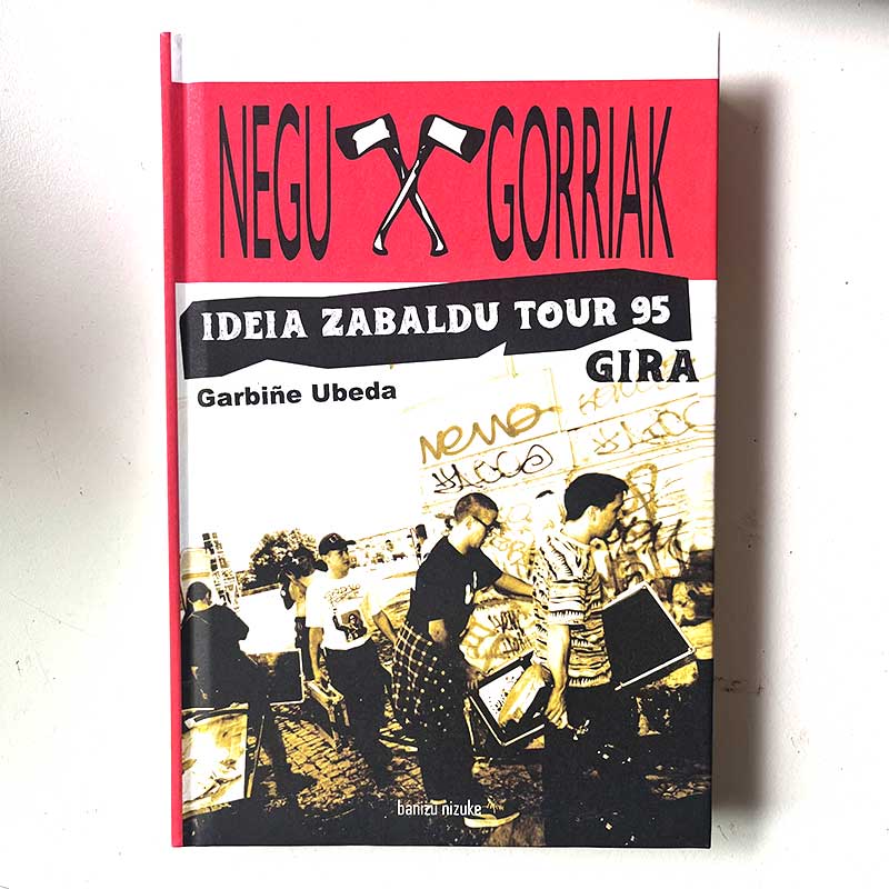 Libro Negu Gorriak Ideia Zabaldu Tour 95 1 libro negu gorriak portada